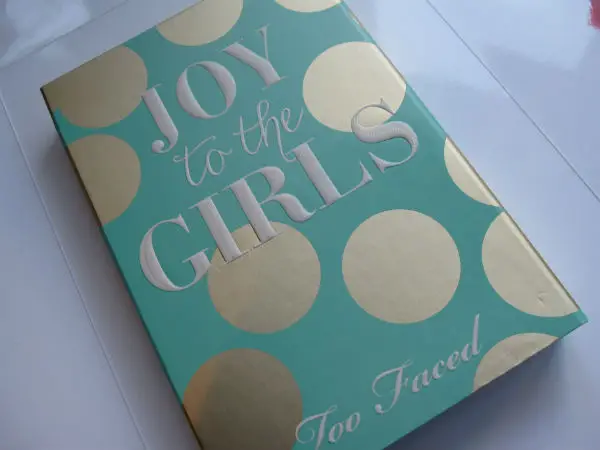 Too Faced Joy To The Girls